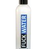 Fuck Water Water-Based Lubricant – 8 Fl. Oz.