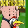 Choke the Chicken Bikini – One Size – Black